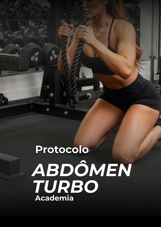 Protocolo Abdômen Turbo